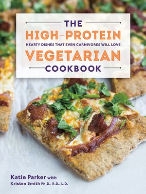 cover image of The High-Protein Vegetarian Cookbook